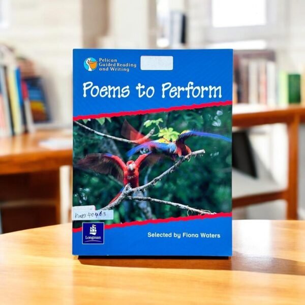 Pelican Guided Reading And Writing_Poems To Perform_Fiona Waters_KWB40463