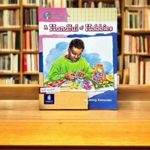Pelican Guided Reading And Writing_A Handful Of Hobbies_Jenny Alexander_KWB40465