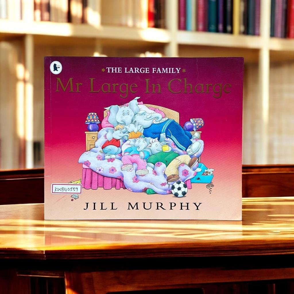 The Large Family_Mr Large In Charge_Jill Murphy_KWB40559