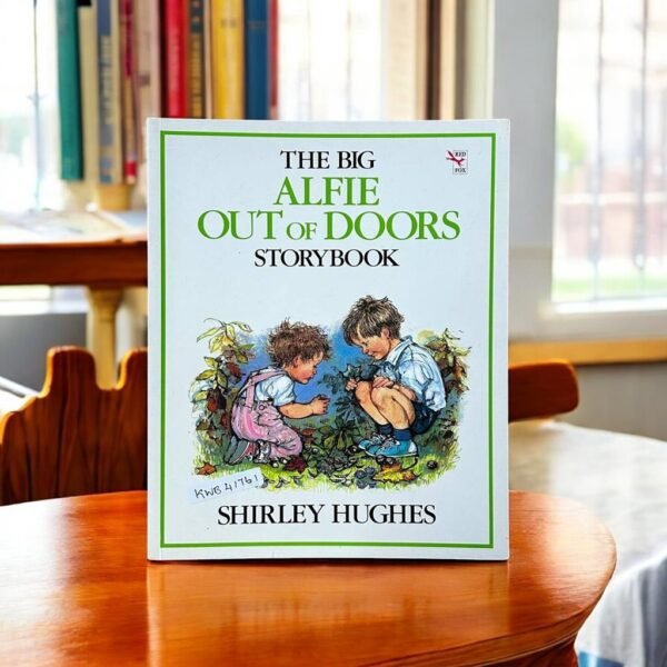 The Big Alfie Out Of Doors Storybook_Shirley Hughes_KWB41761
