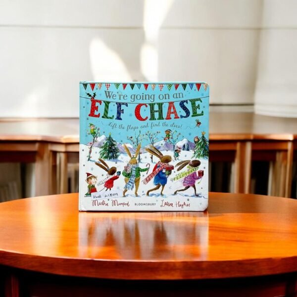 We're Going On An Elf Chase_Flap Book_Martha Mumford_KWB41809