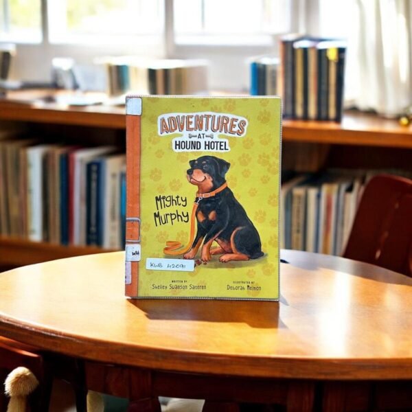 Adventures At Hound Hotel_Used_Deborah Melmon_KWB42091