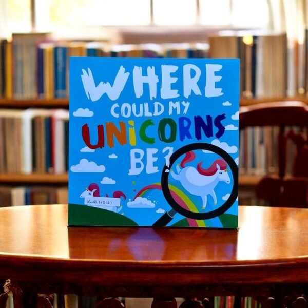 Where Could My Unicorns Be?_Webber Books_KWB42121
