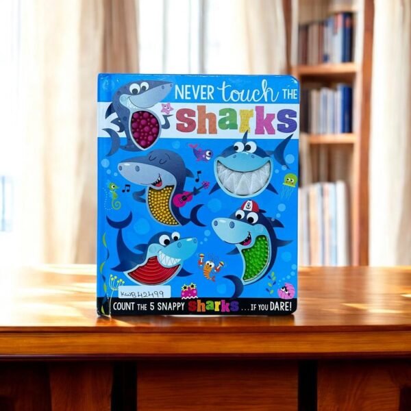 Never Touch The Sharks_Touch And Feel Book_Make Believe Ideas_KWB42499