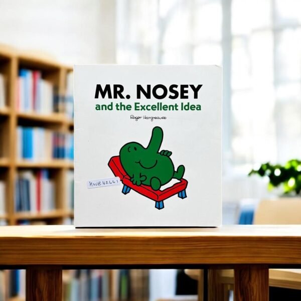 Mr. Nosey And The Excellent Idea_Roger Hargreaves_KWB42661