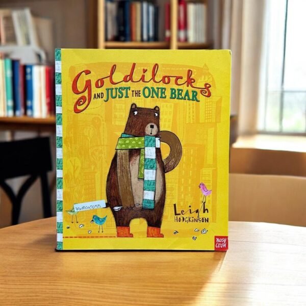 Goldilocks and Just the One Bear _Nosy Crow _KWB43155