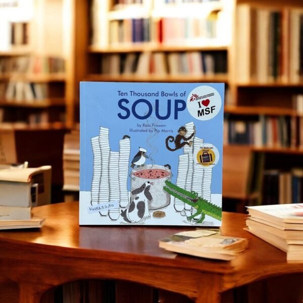 Ten Thousand Bowls Of Soup_Ross Frowen_KWB43230