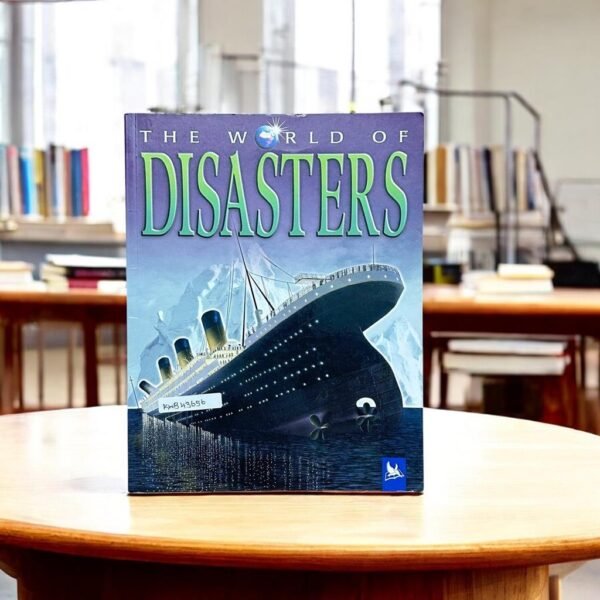 The World Of Disasters_Kingfisher_KWB43656