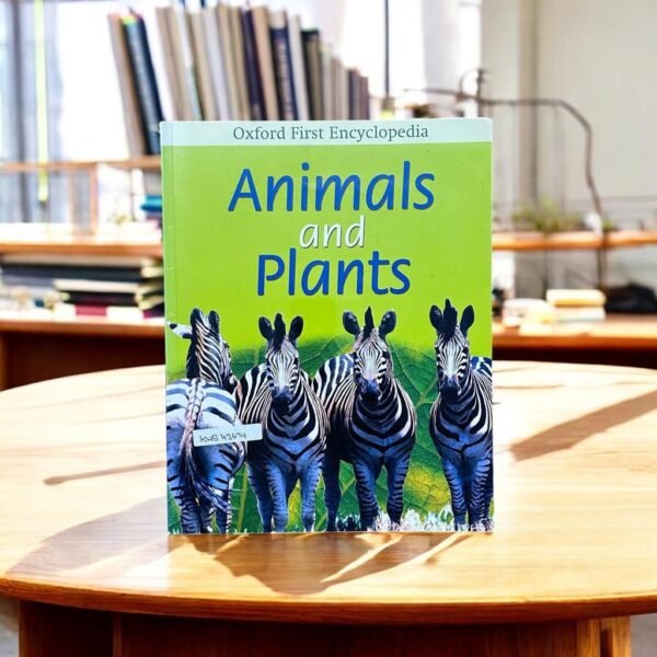 Oxford First Encyclopedia_Animals And Plants_Oxford_KWB43674