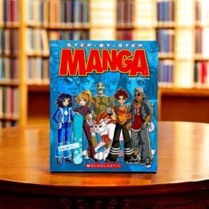 Step-By-Step Manga_Scholastic _KWB43777