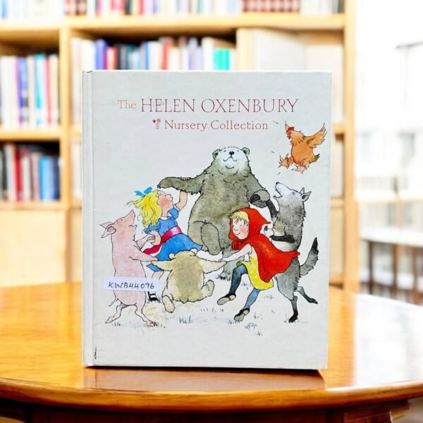 The Helen Oxenbury_Nursery Collection_Helen Oxenbury_KWB44096