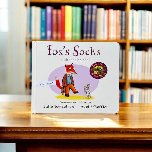 Fox's Socks_Flap Book_Julia Donaldson_KWB44119