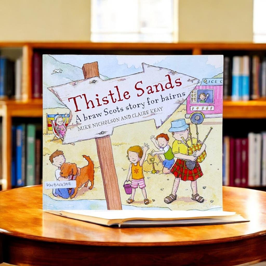 Thirstle Sands_A Braw Scots Story For Bairns_Mike Nicholson_KWB44308