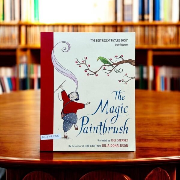 The Magic Paintbrush_Julia Donaldson_KWB44382