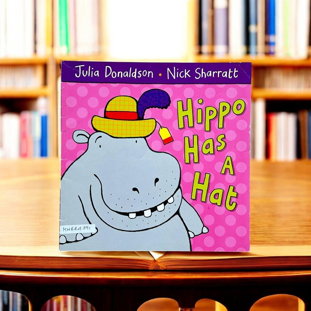 Hippo Has A Hat_Julia Donaldson_KWB44391