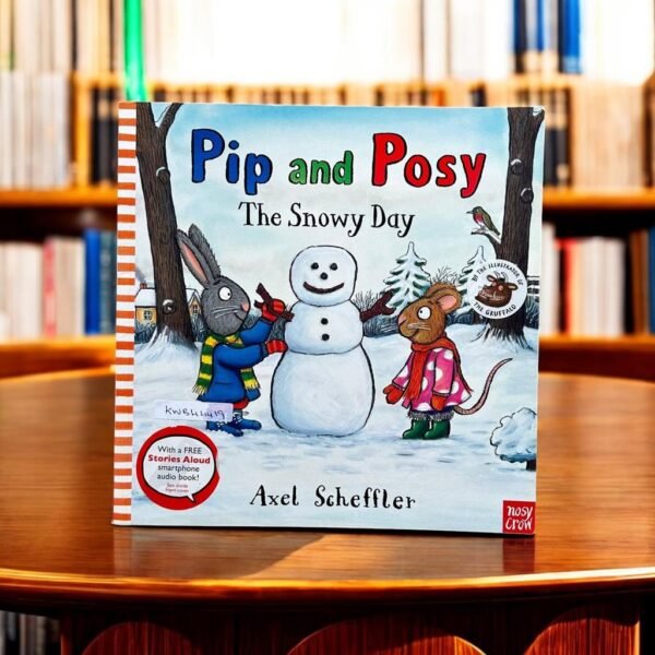 Pip And Posy_The Snowy Day_Axel Scheffler_KWB44419
