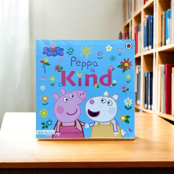 Peppa Is Kind _Ladybird Books_KWB44715