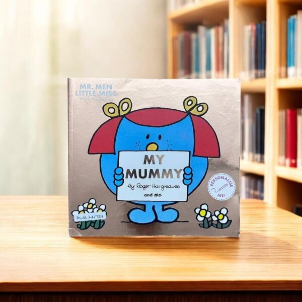 Mr. Men Little Miss_My Mummy_Roger Hargreaves_KWB44739