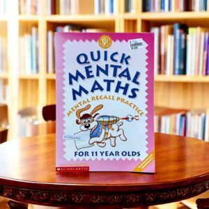 Quick Mental Maths Mental Recall Practice_Age 11_KWB44012
