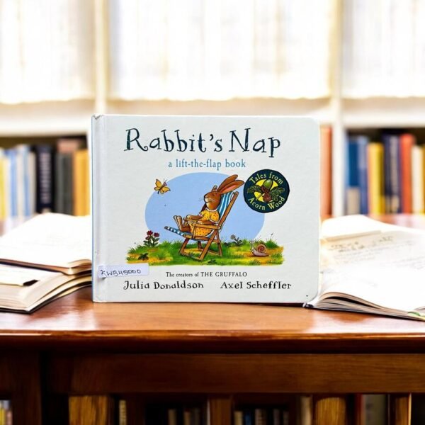 Rabbit's Nap_Flap Book_Julia Donaldson_KWB45000