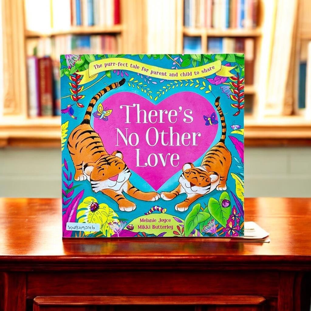 Igloo Books_There's No Other Love_Melanie Joyce_KWB45246