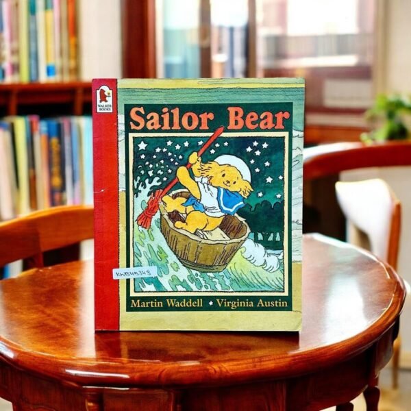 Walker_Sailor Bear_Martin Waddell_KWB45343