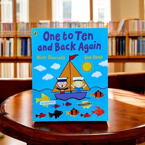 One To Ten And Back Again_Nick Sharratt_KWB45402