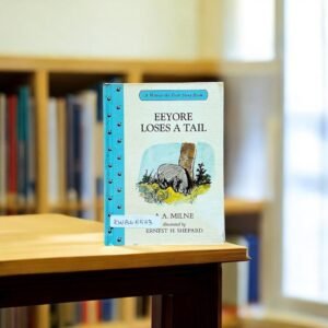 Pocket Friendly_A Winnie -The-Pooh Story Book_Eeyore Loses A Tail_A.A.Milne_KWB45533