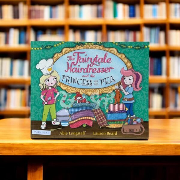 The Fairytale Hairdresser And Princess And The Pea_Lauren Beard_KWB45950
