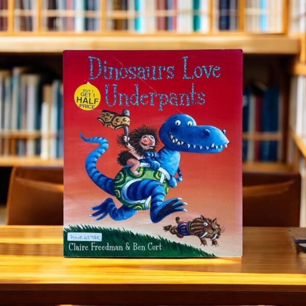 Simon And Schuster_Dinosaurs Love Underpants_Claire Freedman_KWB45982