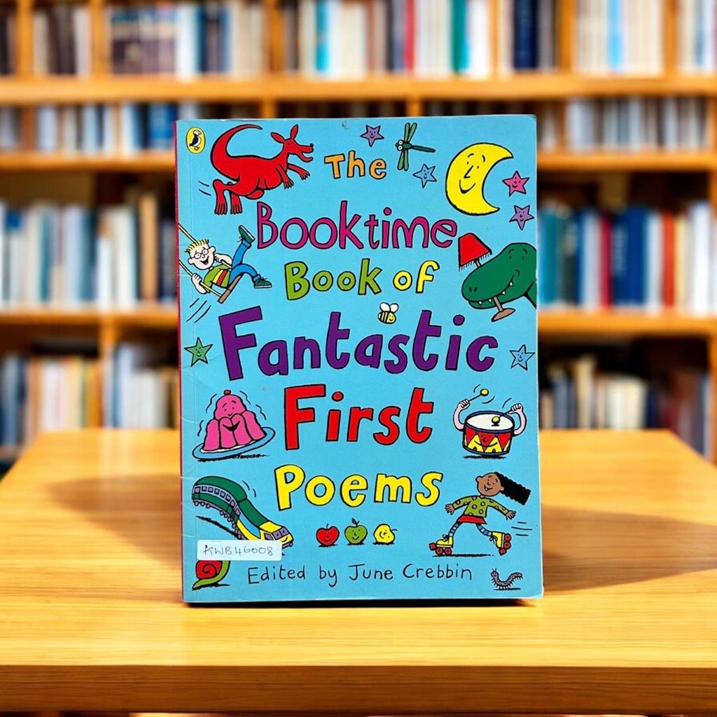 The Booktime Book Of Fantastic First Poems_June Crebbin_KWB46008