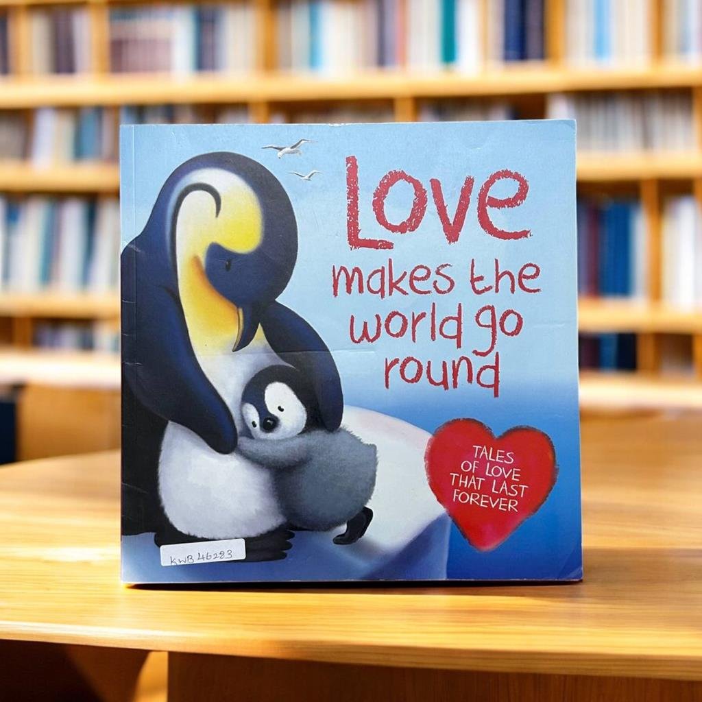 Igloobooks_Love Makes The World Go Round_Melanie Joyce_KWB46283
