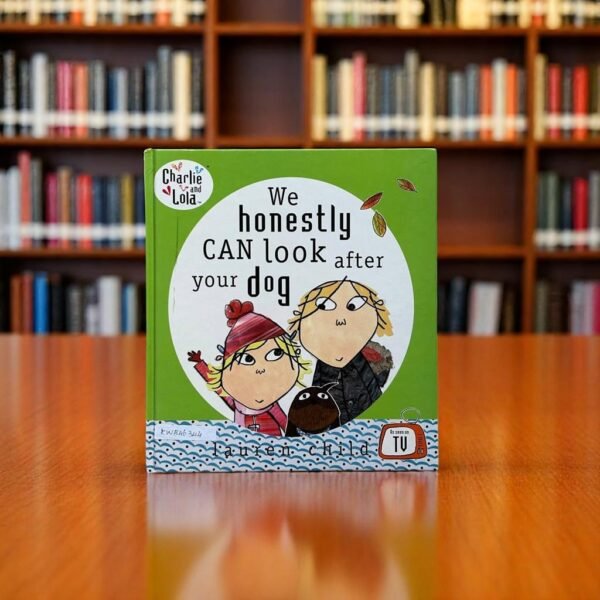 We Honestly Can Look After Your Dog_Lauren Child_KWB46344