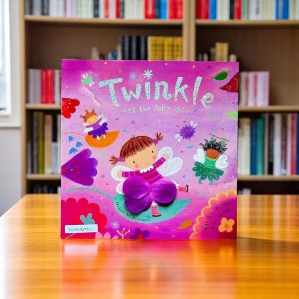 Twinkle And The Fairy Show_Touch And Feel Book_Campbell_KWB46752