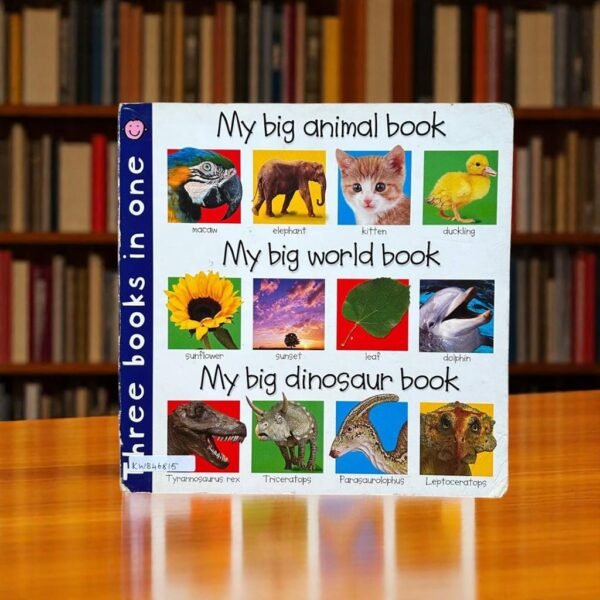 My Big Animal Book ,My Big World Book, My Big Dinosaur Book_Three Books In One_Used_Priddy Books_KWB46815