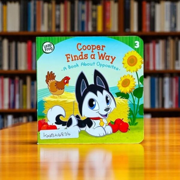 Cooper Finds A Way_A Book About Opposites_Leap Frog_KWB46836