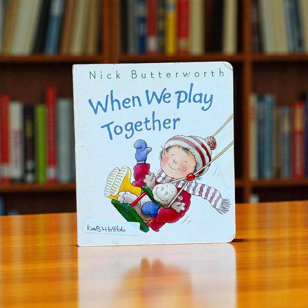 When We Play Together_Nick Butterworth_KWB46866