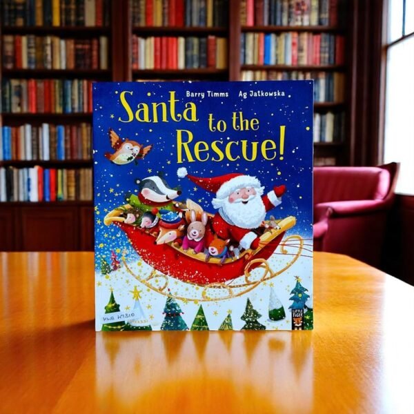 Little Tiger Press_Santa To The Rescue!_Barry Timms_KWB47310