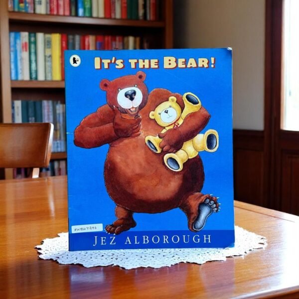 Walker_IT's The Bear !_Jez Alborough_KWB47376