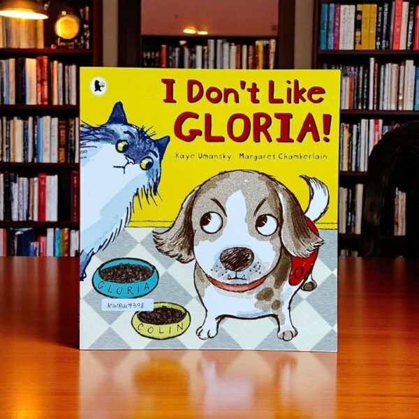 Walker_I Don't Like Gloria !_Margaret Chamberlain _KWB47398