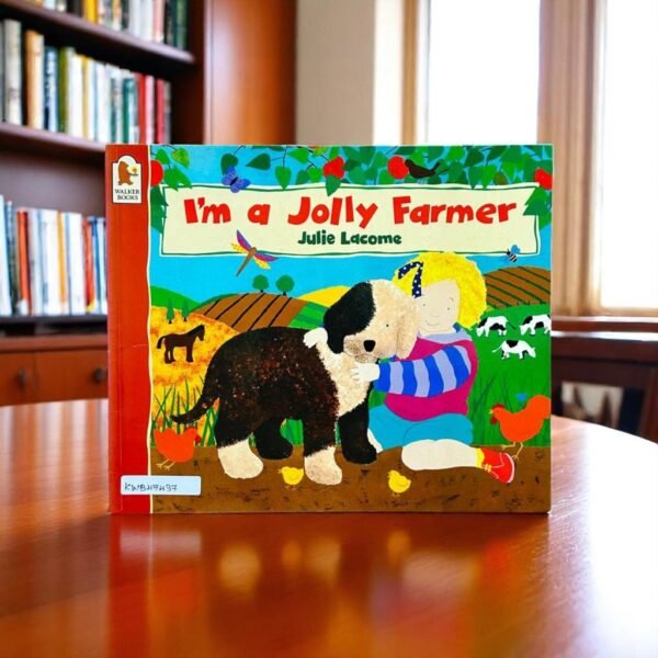 Walker_I M A Jolly Farmer _Julie Lacome _KWB47437