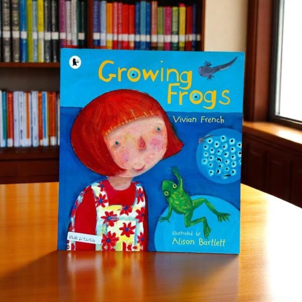 Walker_Growing Frogs _Vivian French _KWB47454