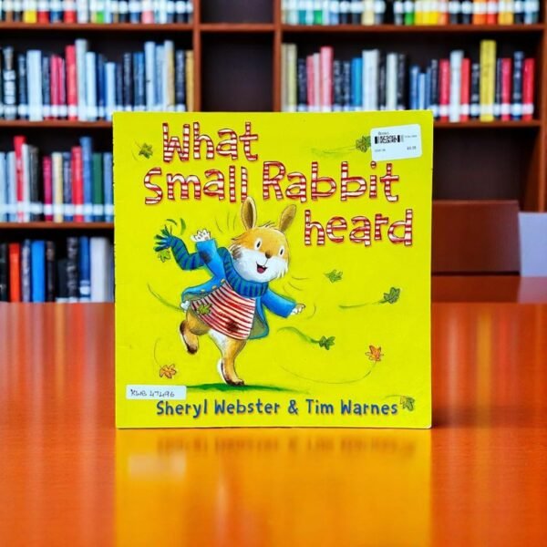 What Small Rabbit Heard_Oxford_Tim Warnes _KWB47496