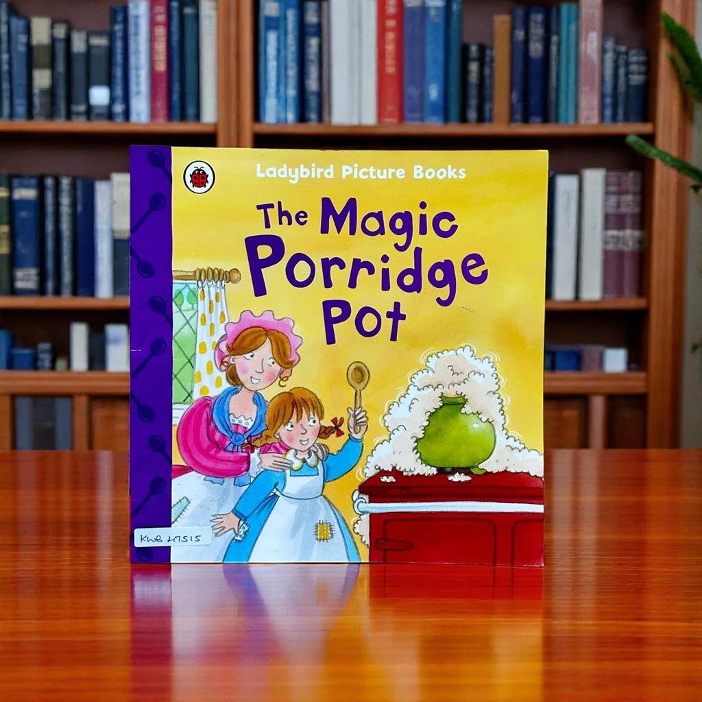 The Magic Porridge Pot _Ladybird_Ladybird _KWB47515