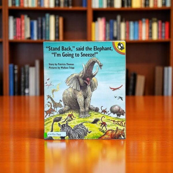 "Stand Back," Said The Elephant, "I'm Going To Sneeze!"_Puffin_Patricia Thomas_KWB47606