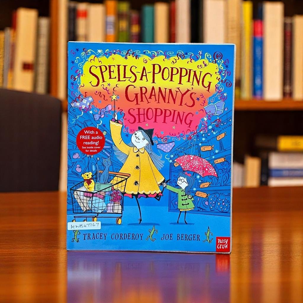 Spells - A - Popping Granny's Shopping_Nosy Crow_Tracey Corderoy_KWB47767