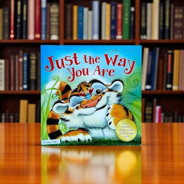Just The Way You Are_Igloo Books_Daniel Howarth_KWB47861