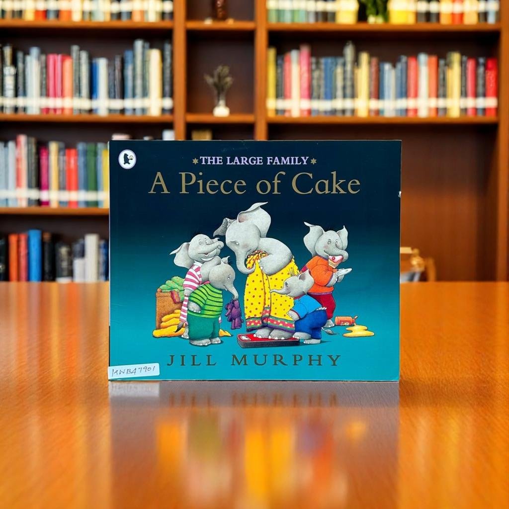 The Large Family_A Piece Of Cake_Walker Books_Jill Murphy _KWB47901