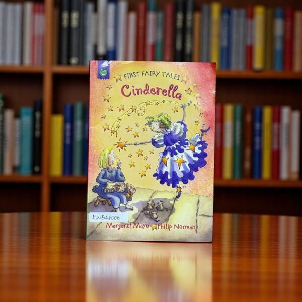 Cinderella_First Fairy Tales _Margaret Mayo_KWB48006