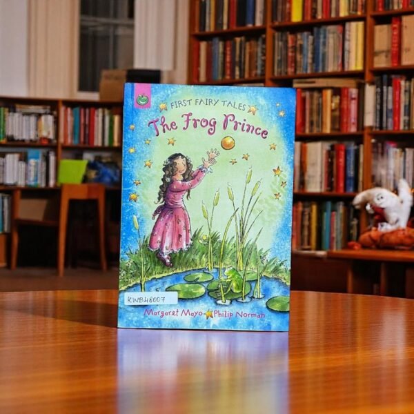 The Frog Prince_First Fairy Tales_Margaret Mayo_KWB48007